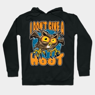 I Don't Give A Hoot Owl Hoodie